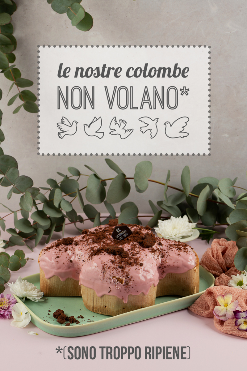 Le nostre colombe non volano (sono troppo farcite!)